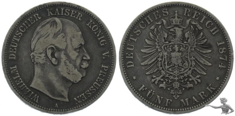 Preussen 5 Mark 1874 A Wilhelm I